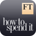 How To Spend It Magazine
